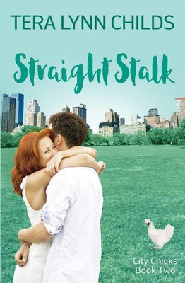 Straight Stalk(English, Paperback, Childs Tera Lynn)