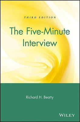 The Five-Minute Interview(English, Paperback, Beatty Richard H.)