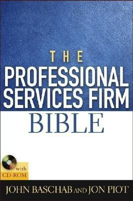 The Professional Services Firm Bible(English, Hardcover, Baschab John)
