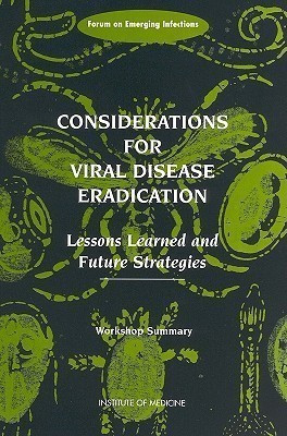Considerations for Viral Disease Eradication(English, Paperback, Institute of Medicine)