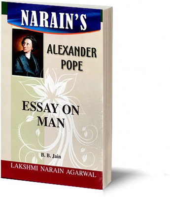 Narain's Essay On Man * (English): Pope(Paperback, B.B. Jain)