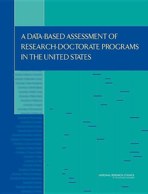 A Data-Based Assessment of Research-Doctorate Programs in the United States (with CD)(English, Paperback, Policy, Global Affairs)