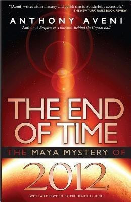 The End of Time(English, Paperback, Aveni Anthony)