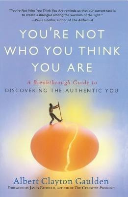 You're Not Who You Think You Are(English, Paperback, Gaulden Albert Clayton)