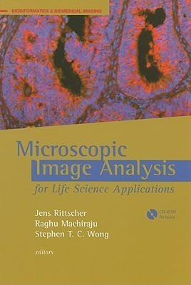 Microscopic Image Analysis for Life Science Applications(English, Hardcover, Machiraju Raghu)