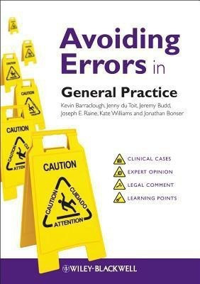 Avoiding Errors in General Practice(English, Paperback, Barraclough Kevin)