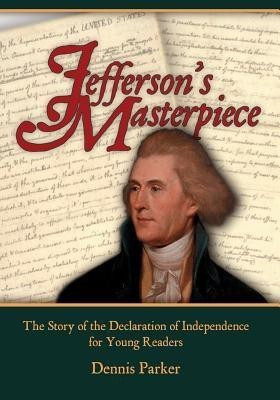 Jefferson's Masterpiece(English, Paperback, Parker Dennis)