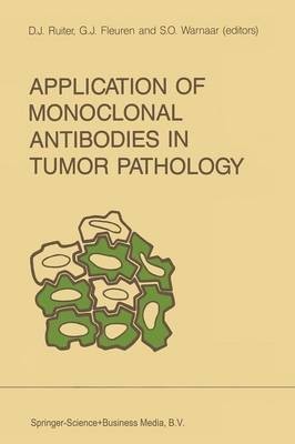 Application of Monoclonal Antibodies in Tumor Pathology(English, Paperback, unknown)