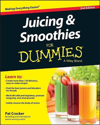 Juicing & Smoothies For Dummies(English, Paperback, Crocker Pat)