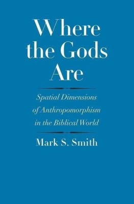 Where the Gods Are(English, Hardcover, Smith Mark S.)