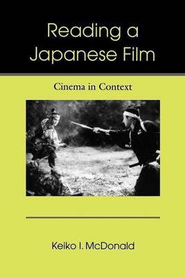 Reading a Japanese Film(English, Paperback, McDonald Keiko)