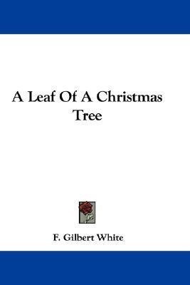 A Leaf Of A Christmas Tree(English, Paperback, unknown)