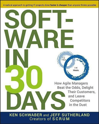 Software in 30 Days(English, Paperback, Schwaber Ken)