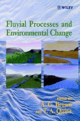 Fluvial Processes and Environmental Change(English, Hardcover, Brown Antony)