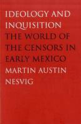 Ideology and Inquisition(English, Paperback, Nesvig Martin Austin)