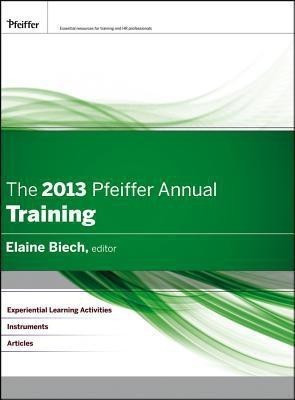 The 2013 Pfeiffer Annual(English, Hardcover, Biech Elaine)