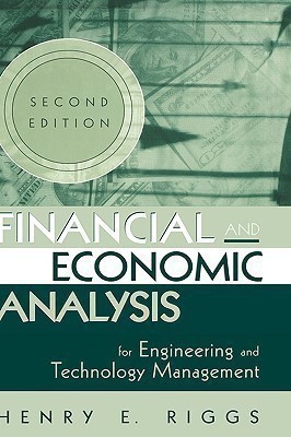 Financial and Economic Analysis for Engineering and Technology Management(English, Hardcover, Riggs Henry E.)