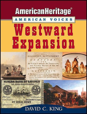 Westward Expansion(English, Paperback, King David C.)