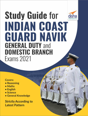Study Guide for Indian Coast Guard Navik General Duty & Domestic Branch Exams 2021(Paperback, Disha Experts)