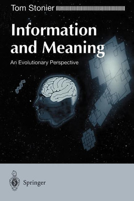 Information and Meaning(English, Paperback, Stonier Tom)