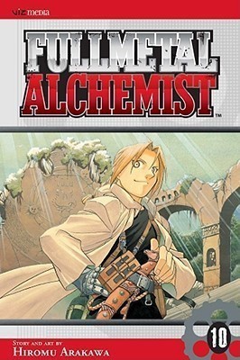 Fullmetal Alchemist, Vol. 10: Volume 10(English, Paperback, Arakawa Hiromu)