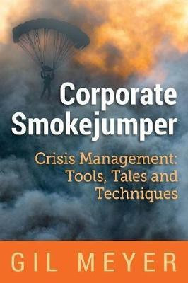 Corporate Smokejumper(English, Paperback, Meyer Gil)