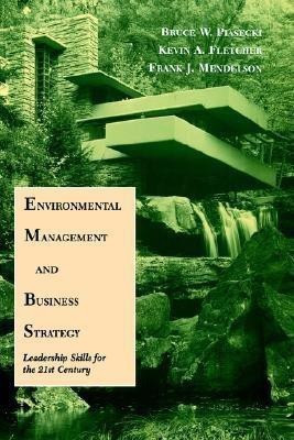 Environmental Management and Business Strategy(English, Paperback, Piasecki Bruce)