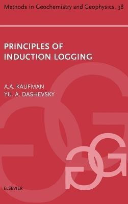 Principles of Induction Logging: Volume 38(English, Hardcover, unknown)