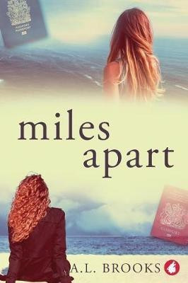 Miles Apart(English, Paperback, Brooks A L)