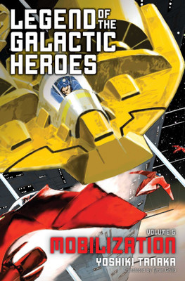 Legend of the Galactic Heroes, Vol. 5(English, Paperback, Tanaka Yoshiki)