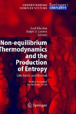Non-equilibrium Thermodynamics and the Production of Entropy(English, Hardcover, unknown)