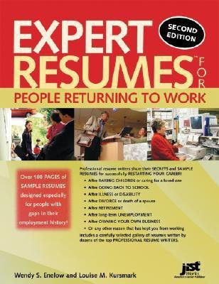 Expert Resumes for People Returning to Work(English, Paperback, Enelow Wendy S)