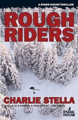 Rough Riders(English, Paperback, Stella Charlie)