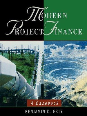 Modern Project Finance(English, Paperback, Esty Benjamin C.)