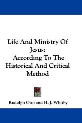 Life And Ministry Of Jesus(English, Paperback, Otto Rudolph)