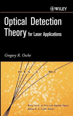 Optical Detection Theory for Laser Applications(English, Hardcover, Osche Gregory R.)