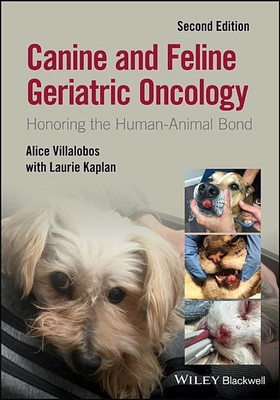 Canine and Feline Geriatric Oncology(English, Hardcover, Villalobos Alice)