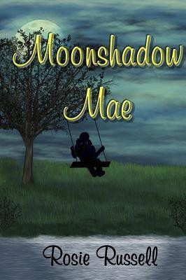 Moonshadow Mae(English, Hardcover, Russell Rosie)