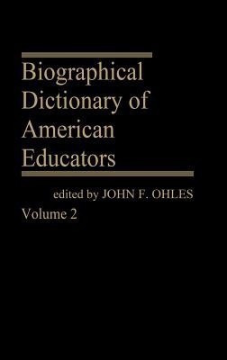 Biographical Dictionary of American Educators V2(English, Hardcover, unknown)