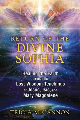 Return of the Divine Sophia(English, Paperback, McCannon Tricia)