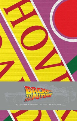 Back to the Future Hardcover Ruled Journal(English, Hardcover, Insight Editions)
