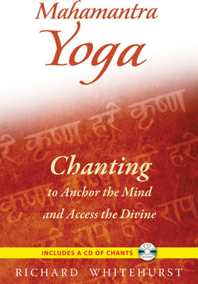 Mahamantra Yoga*  - Chanting to Anchor the Mind and Access the Divine [With CD (Audio)](English, Paperback, unknown)
