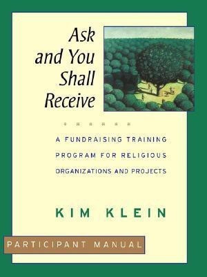 Ask and You Shall Receive, Participant Manual(English, Paperback, unknown)