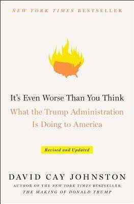 It's Even Worse Than You Think(English, Paperback, Johnston David Cay)