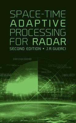 Space-Time Adaptive Processing for Radar, Second Edition(English, Hardcover, Guerci Joseph)