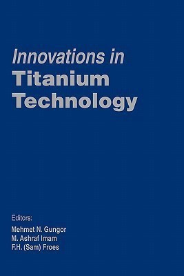 Innovations in Titanium Technology(English, Paperback, unknown)