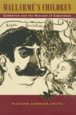 Mallarme's Children(English, Hardcover, Candida Smith Richard)