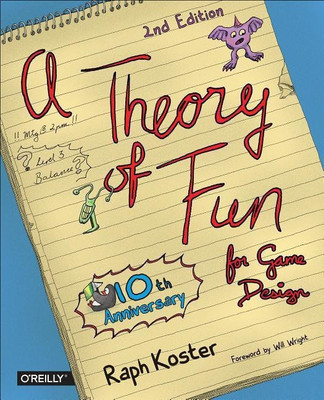 Theory of Fun for Game Design(English, Paperback, Koster Raph)