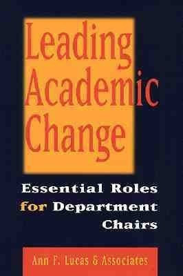 Leading Academic Change(English, Hardcover, Lucas Ann F.)