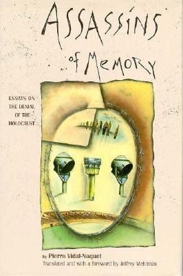 Assassins of Memory(English, Hardcover, Vidal-Naquet Pierre)